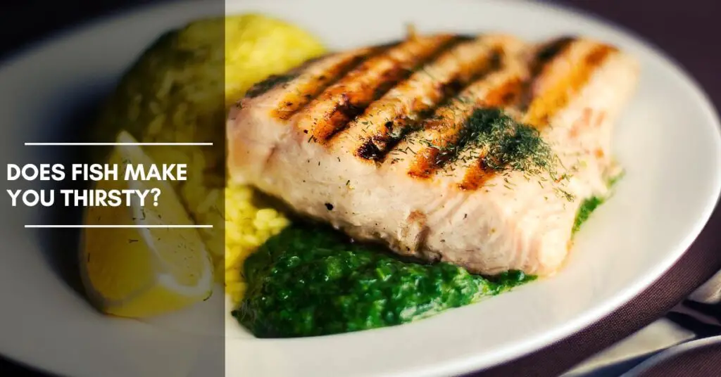 Does Fish Make You Thirsty? The Hydration Mystery Behind Eating Fish